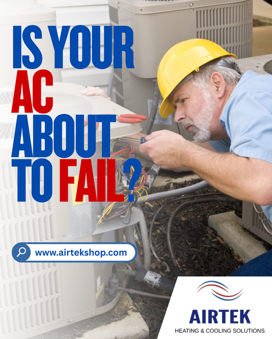 Is Your AC About to Fail? Here’s How to Tell Before It Quits