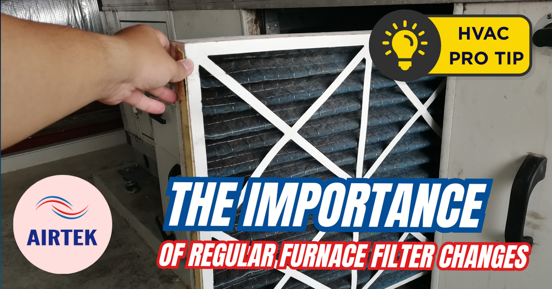 The Importance of Regular Furnace Filter Changes