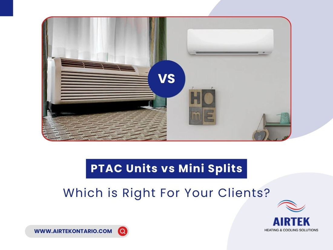 PTAC Units vs Mini Splits: Which is Right For Your Clients?