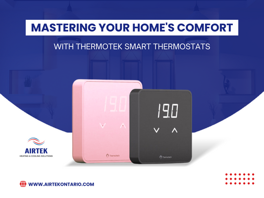 Mastering Your Home's Comfort with ThermoTek Smart Thermostats