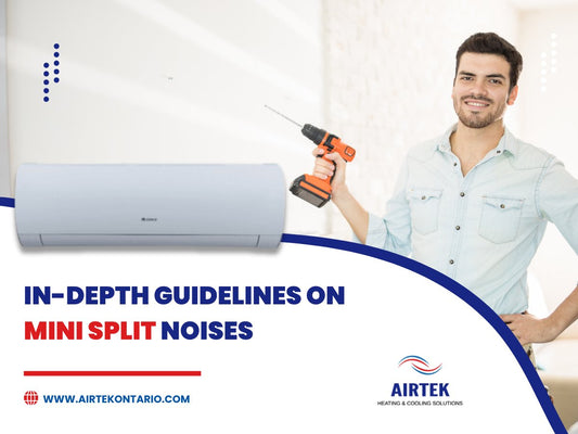 In-Depth Guidelines On Mini Split Noises