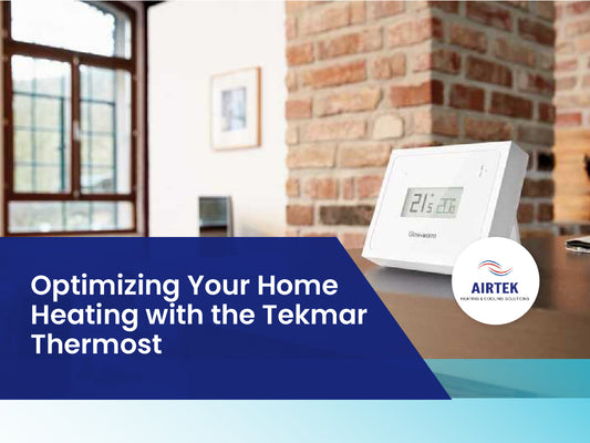 Optimizing Your Home Heating with the Tekmar Thermostat