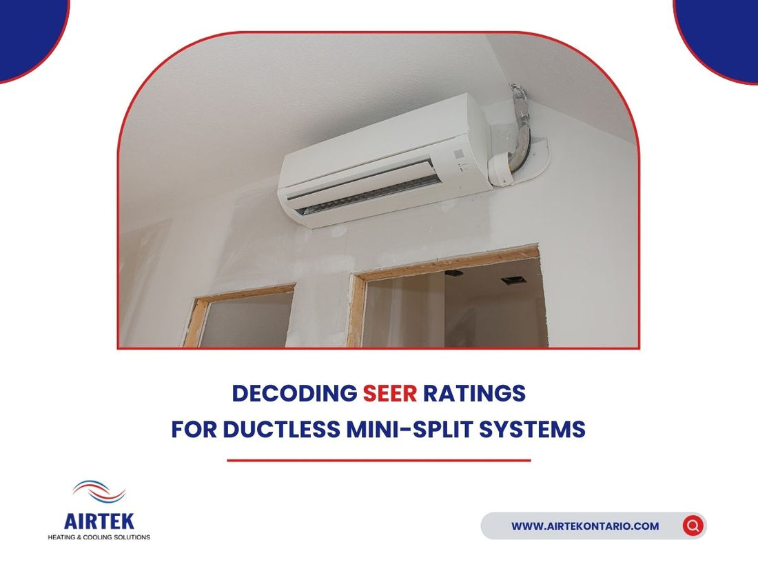 Decoding SEER Ratings for Ductless Mini-Split Systems