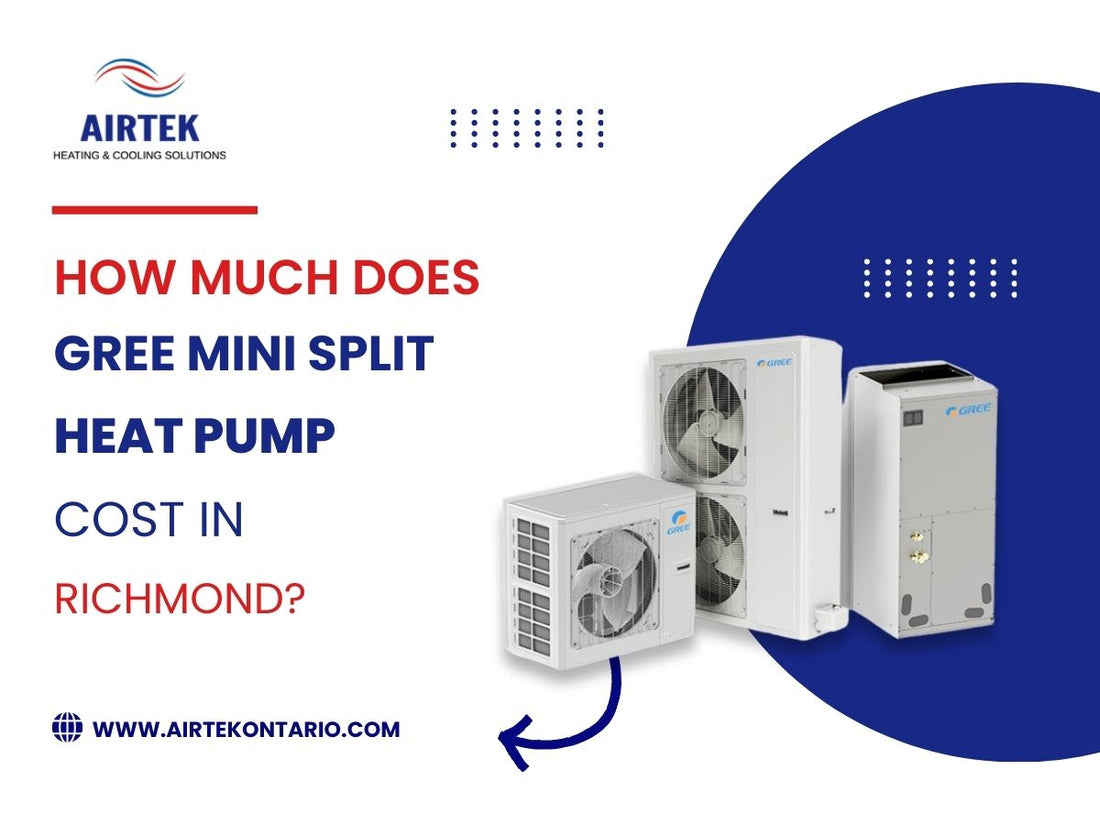 How Much Does Gree Mini Split Heat Pump Cost In Richmond?