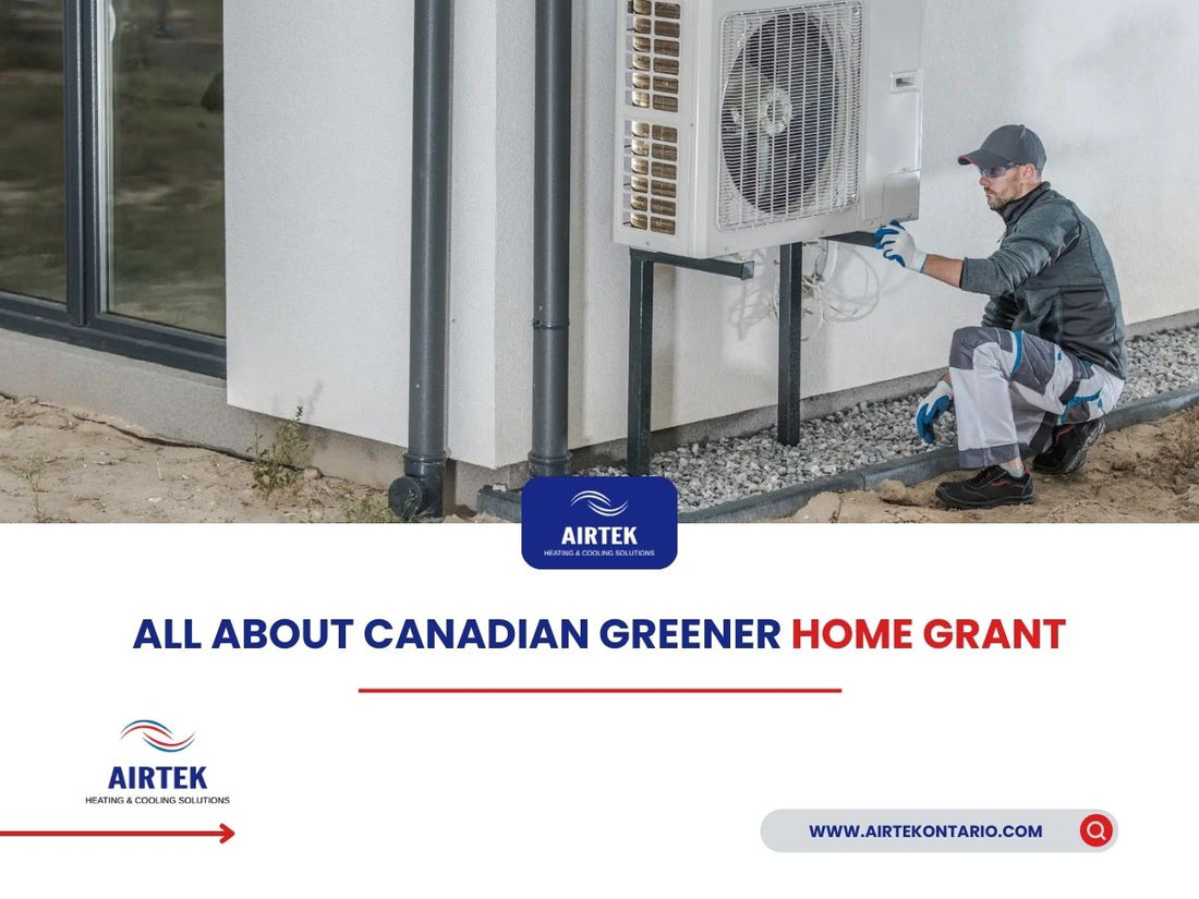 All About Canadian Greener Home Grant