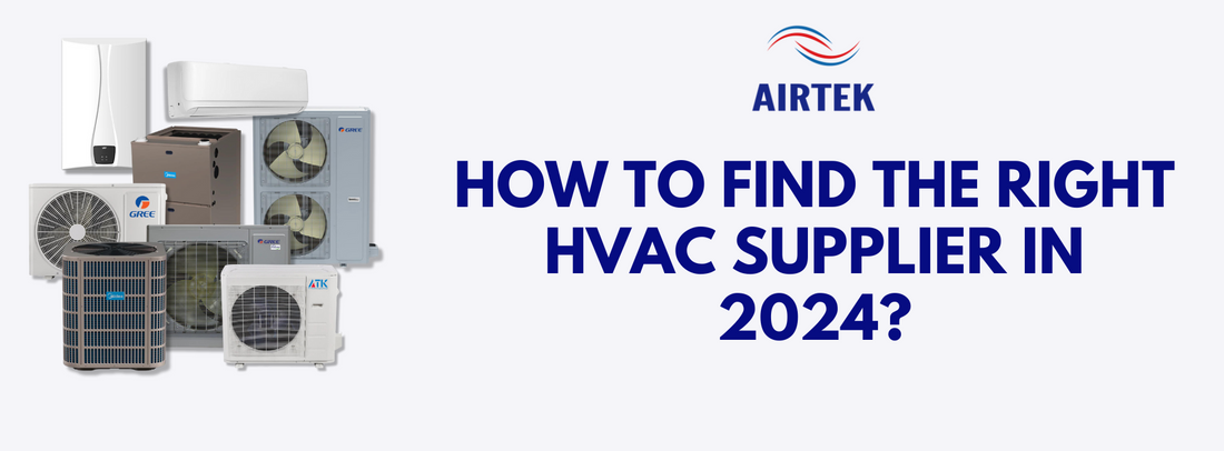 How To Find The Right Hvac Supplier In 2024?