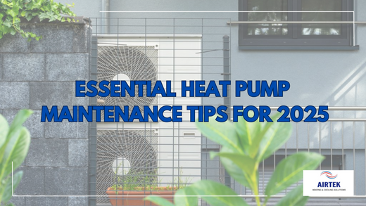 Essential Heat Pump Maintenance Tips for 2025