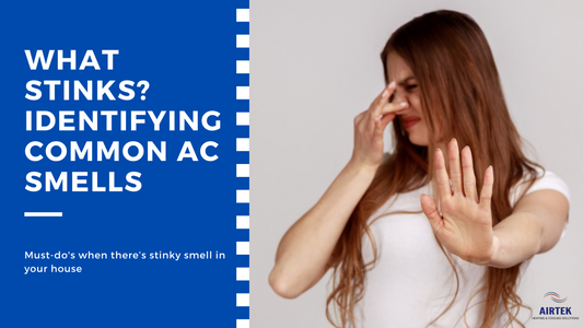 What Stinks? Identifying Common AC Smells