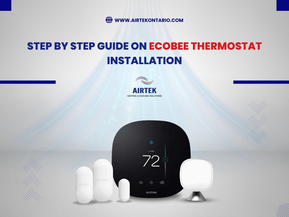 Step-By-Step Guide on Ecobee Thermostat Installation