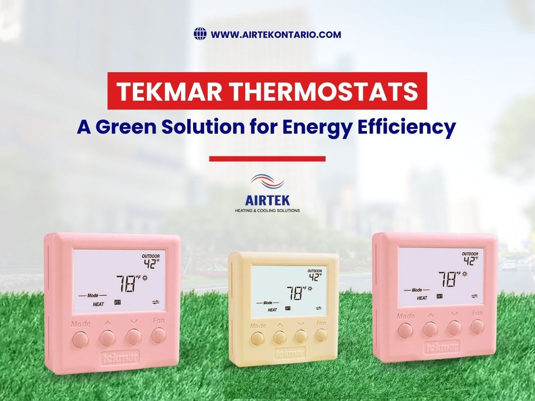 Tekmar Thermostats: A Green Solution for Energy Efficiency