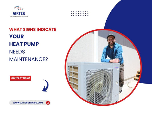 What Signs Indicate Your Heat Pump Needs Maintenance?