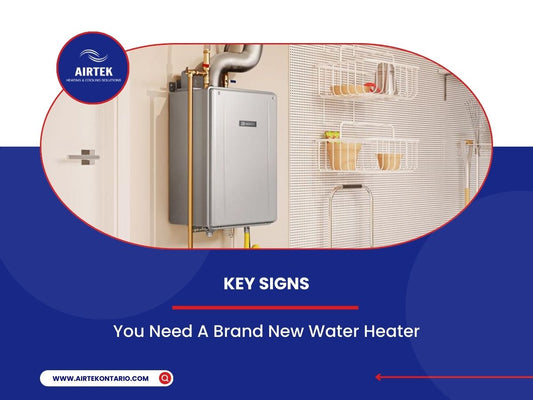 Key Signs You Need A Brand New Water Heater